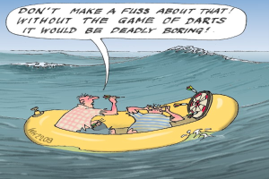 Cartoon of two people in a yellow inflatable boat on water, with a speech bubble above them reading "Don't make a fuss about that without the game of darts, it would be deadly boring".