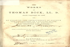 Ein aufgeschlagenes Buch mit dem Titel "The Works of Thomas Dick, LL.D. Four Volumes in One: An Essay on the Improvement of Society, the Philosophy of a Future State, and the Christian Philosophy of Religion" auf dem Cover.